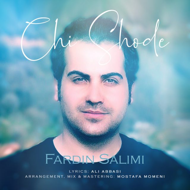 دانلود آهنگ چی شده